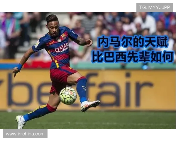 以内马尔为中心探索巴西足球未来发展路径及其全球影响力分析