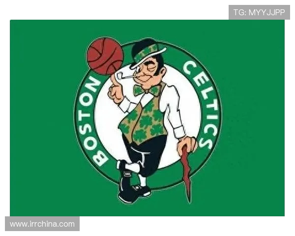 波士顿凯尔特人重塑辉煌征程再现绿军荣耀与团队篮球精神
