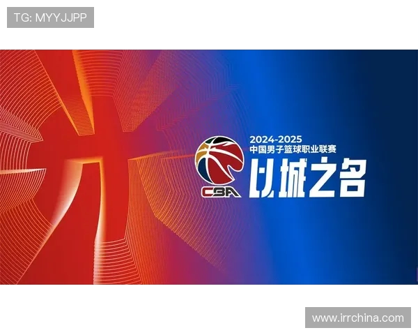 全面解析CBA新赛季球队格局与实力变化及未来发展展望趋势洞察 全面解析CBA新赛季球队格局与实力变化及未来发展展望趋势洞察